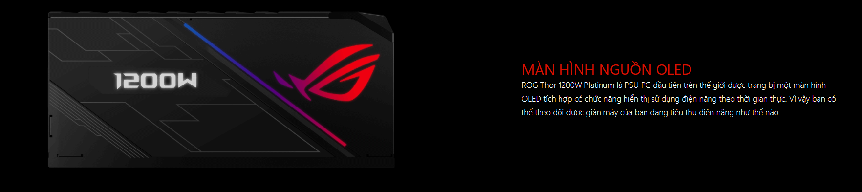 Nguồn Asus ROG Thor 1200W Platinum - RGB 1200W 80 Plus Platinum Full Modular màn hình OLED